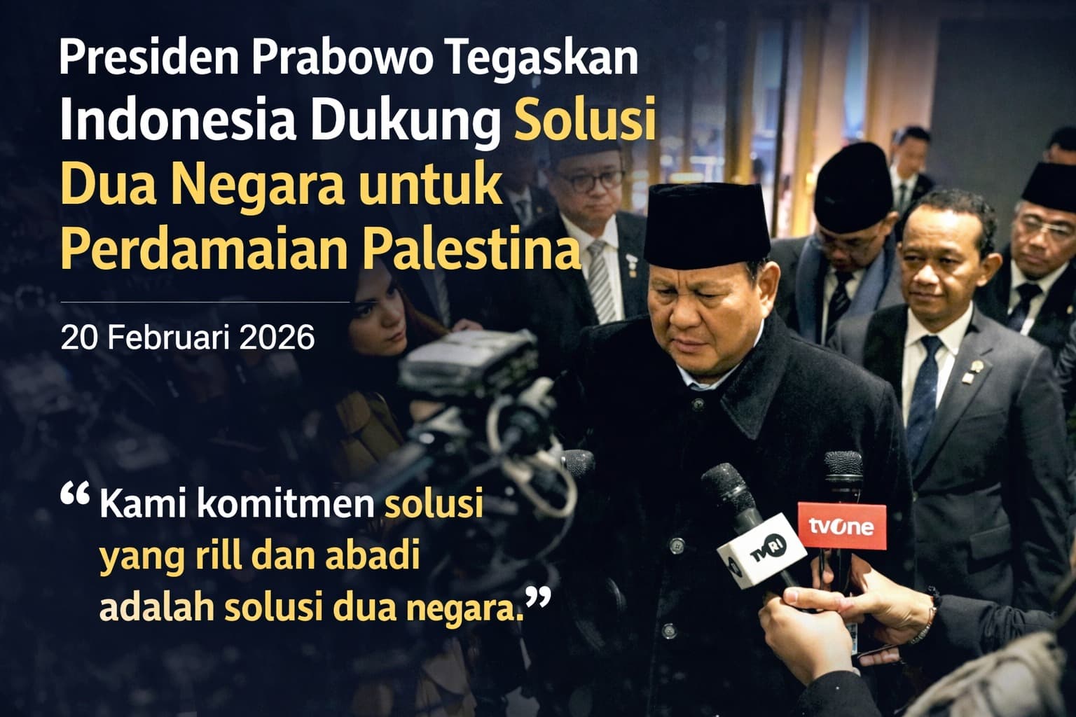 Presiden Prabowo Tegaskan Indonesia Dukung Solusi Dua Negara sebagai Jalan Damai Abadi