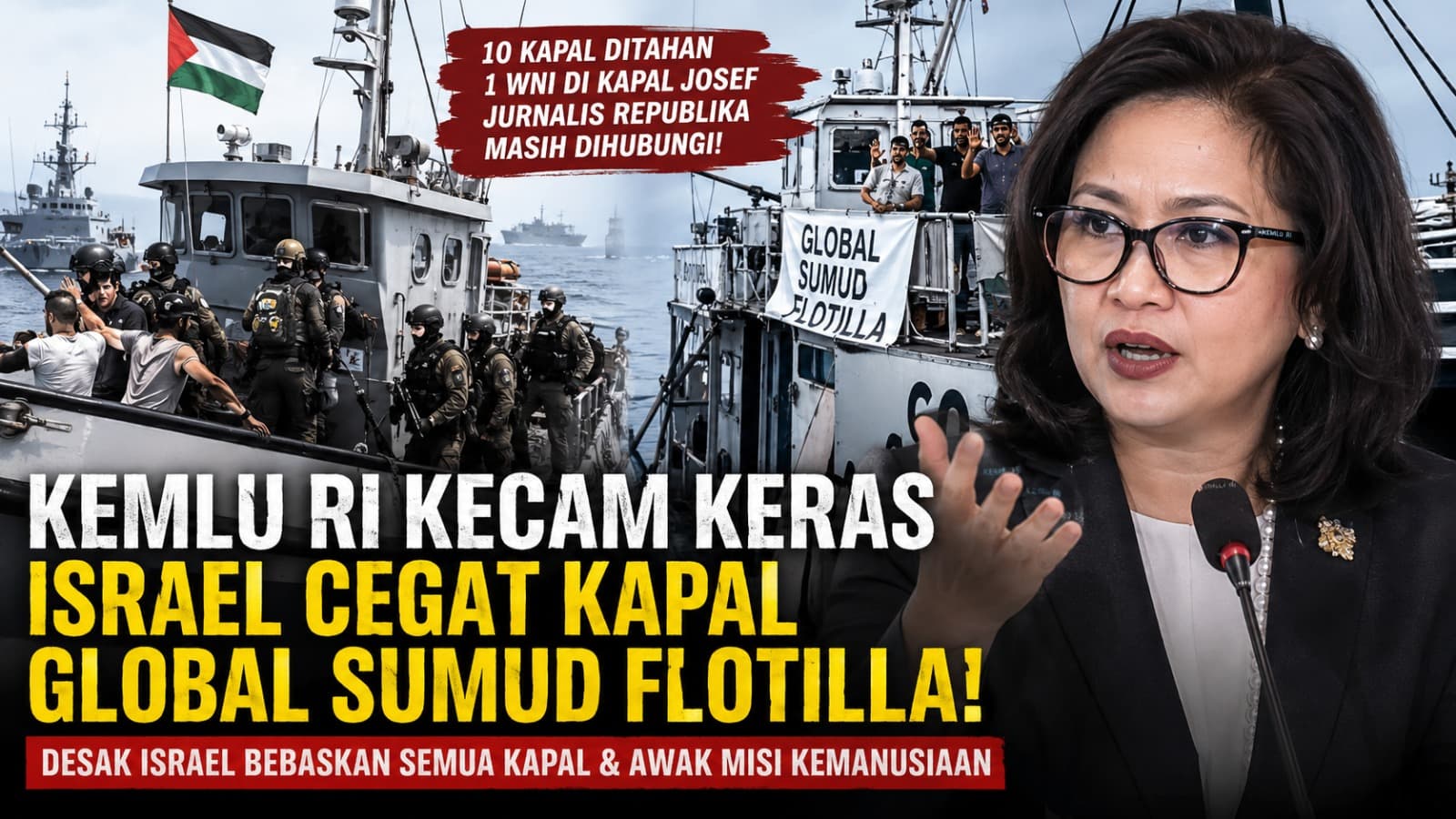 Kemlu RI Kecam Israel Cegat Kapal Misi Kemanusiaan Global Sumud Flotilla di Mediterania
